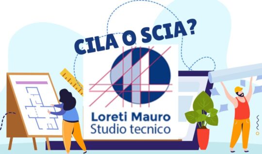 CILA o SCIA: quale pratica serve?
