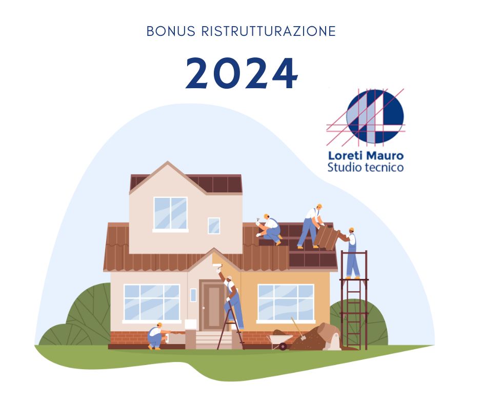Bonus Ristrutturazione 2024